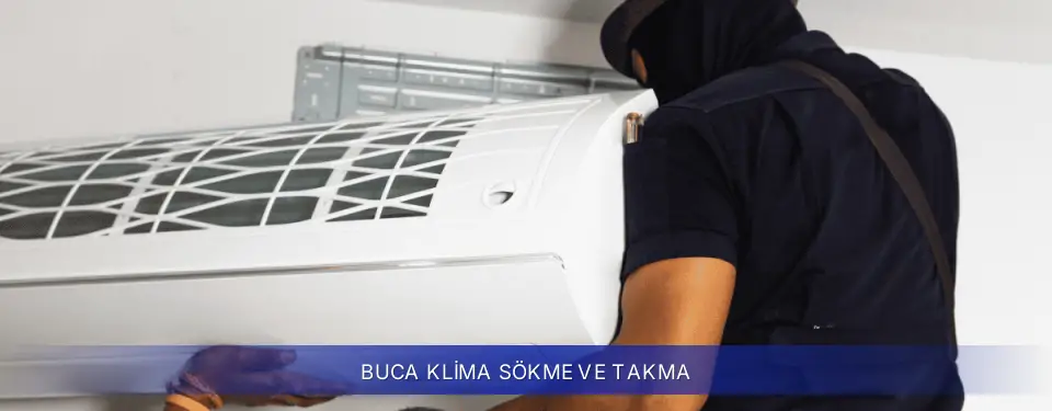 Buca İlçemi Samsung Klima Sökme ve Takma